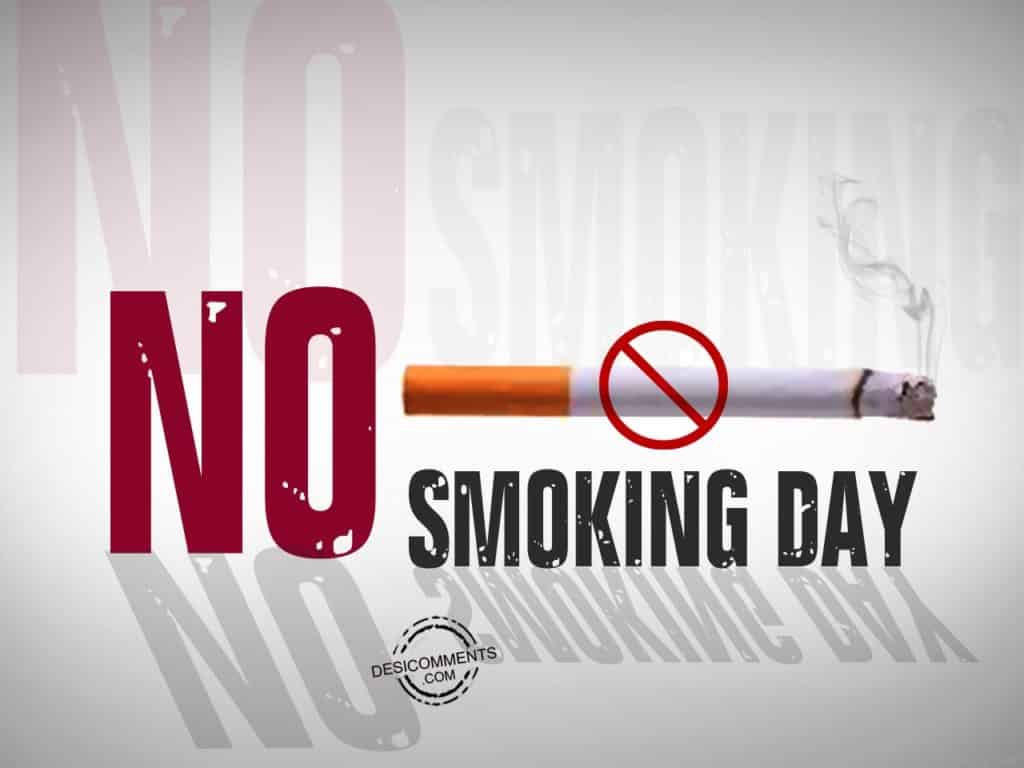 No Smoking DayYou should know